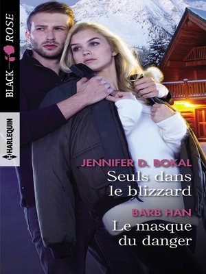 cover image of Seuls dans le blizzard--Le masque du danger